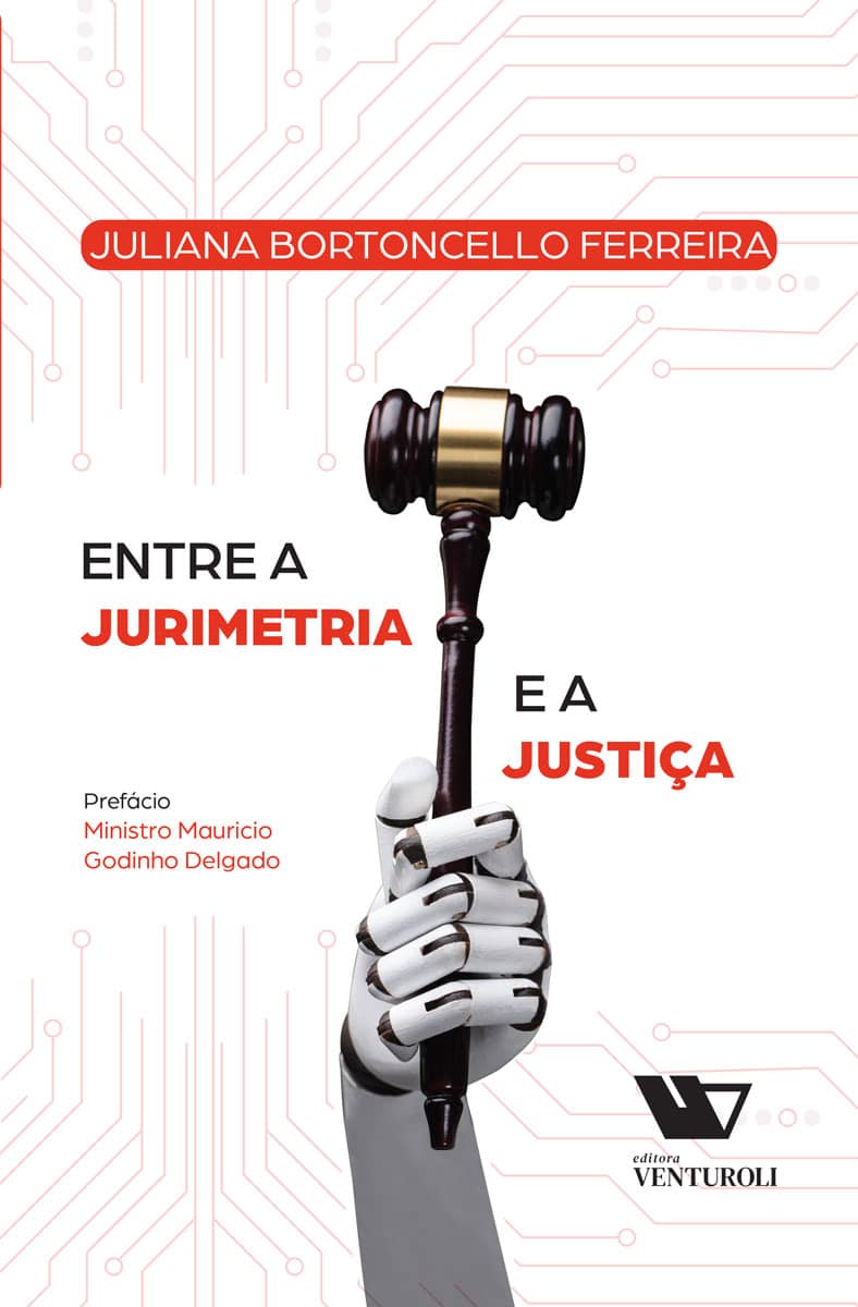 Entre a Jurimetria e a Justiça
