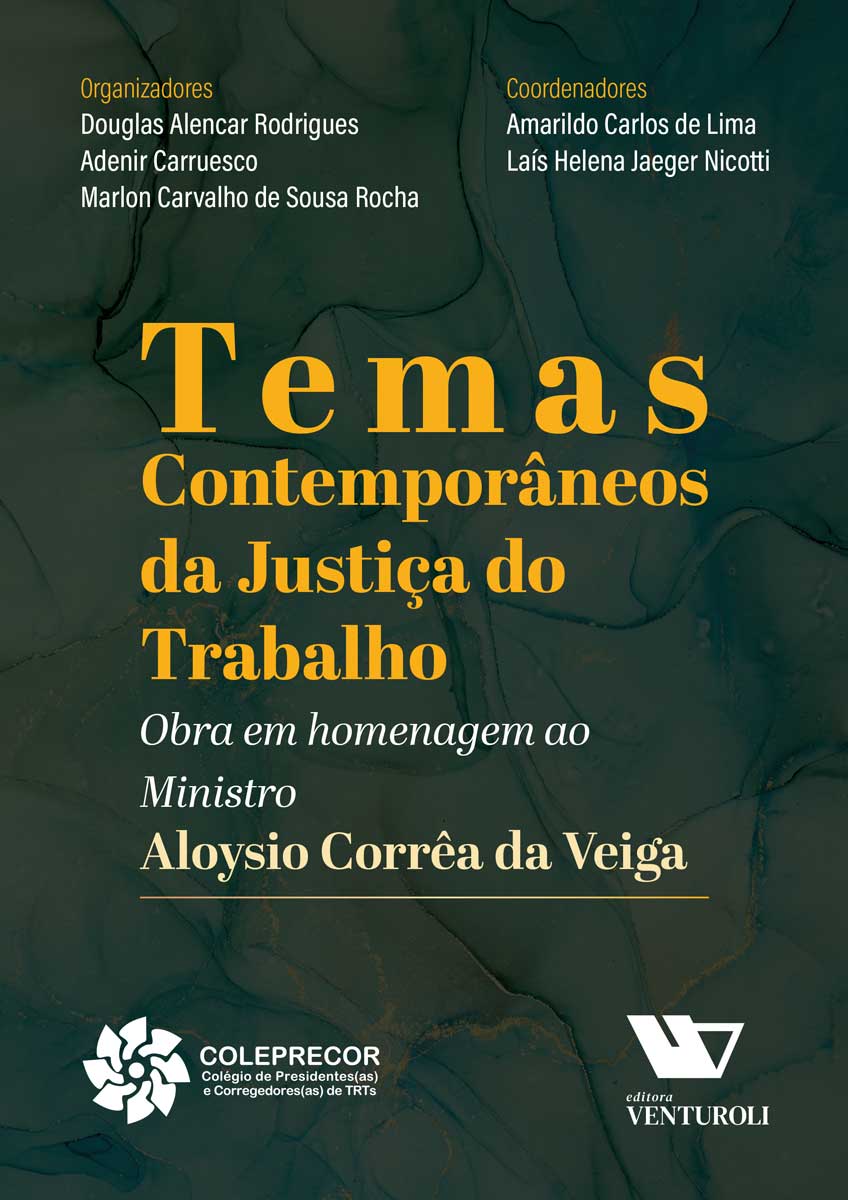Temas Contemporâneos da Justiça do Trabalho