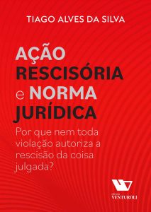 Ação Rescisória e Norma Jurídica